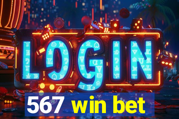 567 win bet